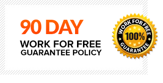 90 DAY work for free guarantee policy